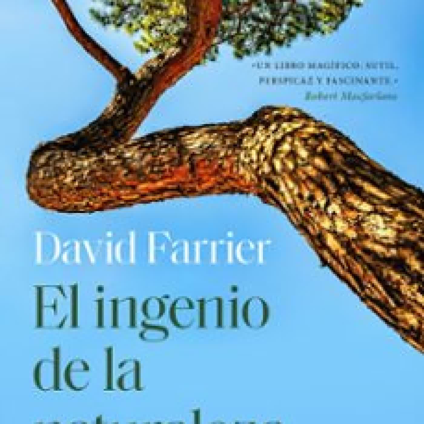 EL INGENIO DE LA NATURALEZA David Farrier