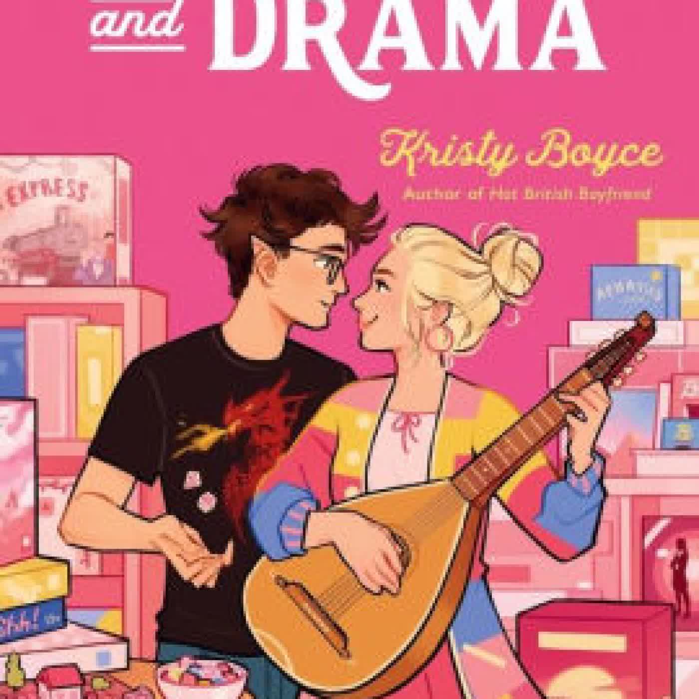 Read online: Dungeons and Drama by Kristy Boyce