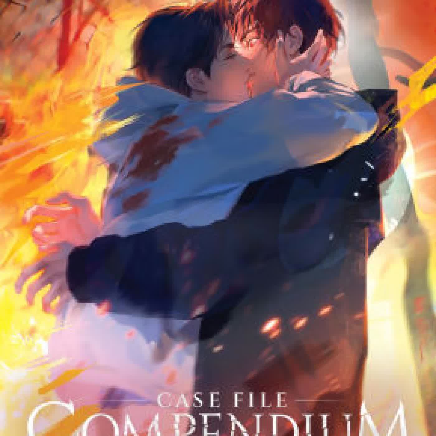 Read online: Case File Compendium: Bing An Ben (Novel) Vol. 5 by Rou Bao Bu Chi Rou, DanKe, Boki