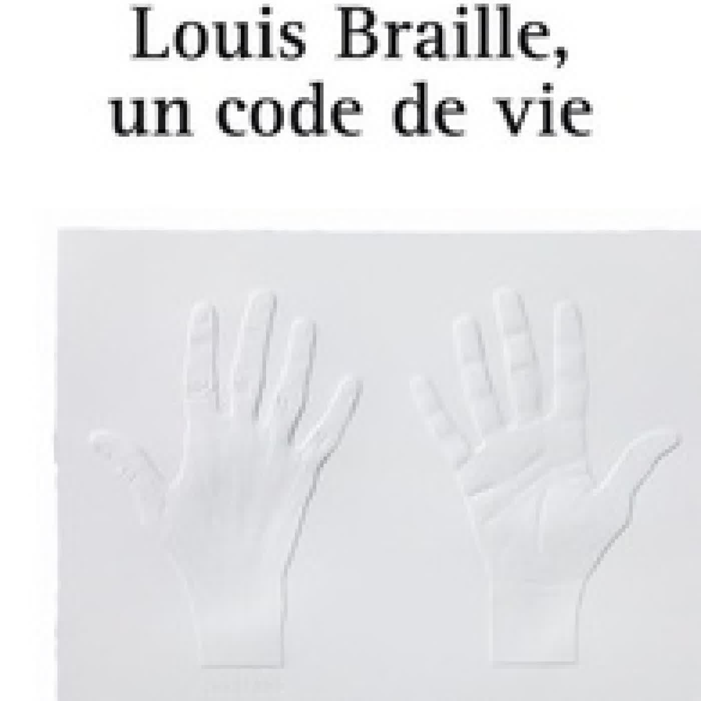 {téléchargement} Louis Braille, un code de vie