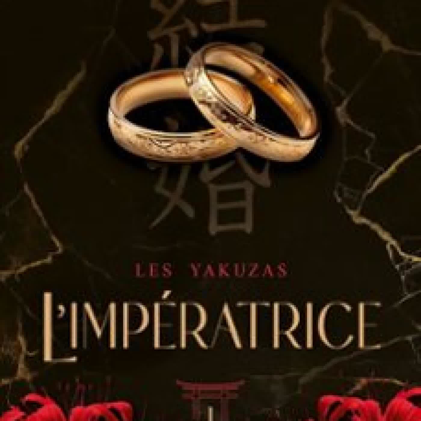 L'IMPÉRATRICE - LES YAKUZAS T1 AYA ESTRELA