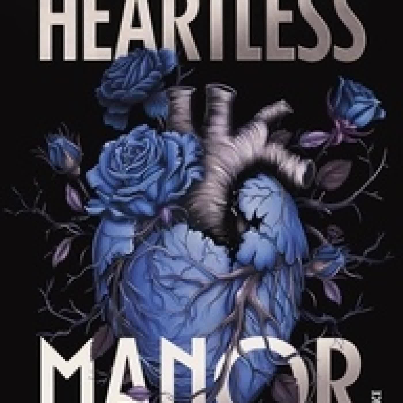 {téléchargement} Heartless Manor Tome 2Together Till the End