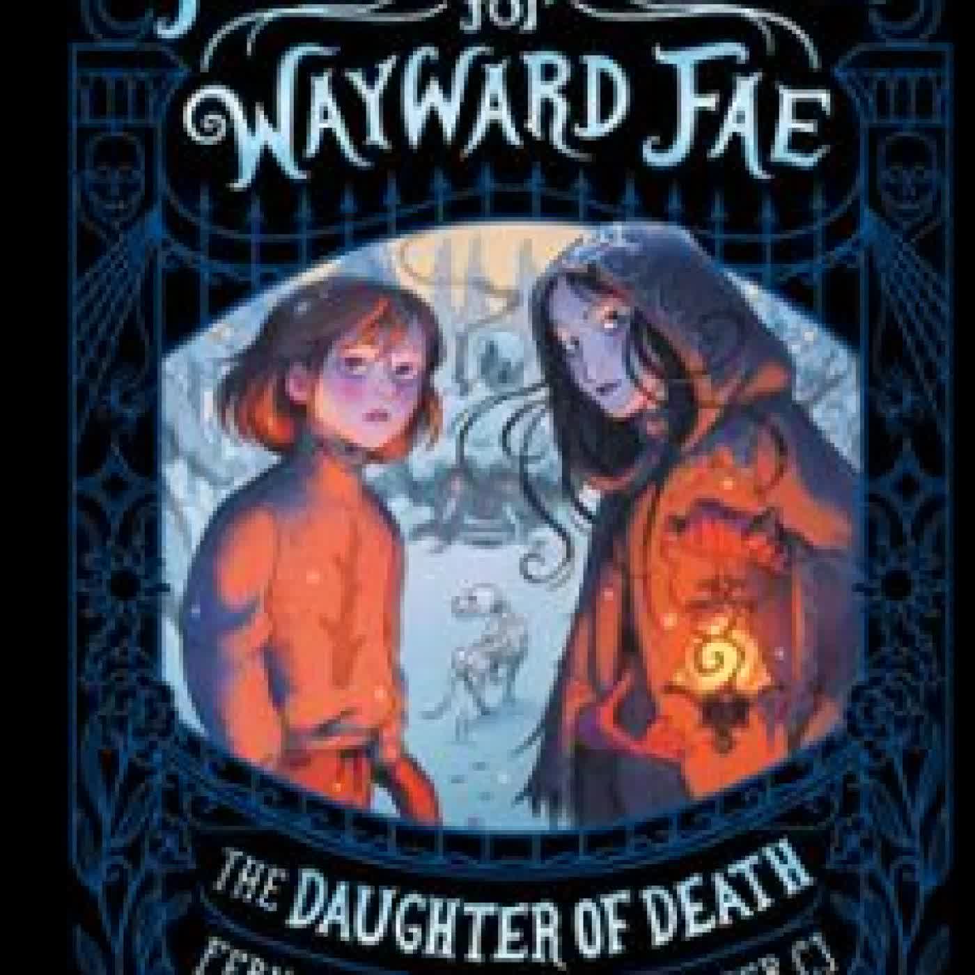 THE DAUGHTER OF DEATH FERN FORGETTABLE