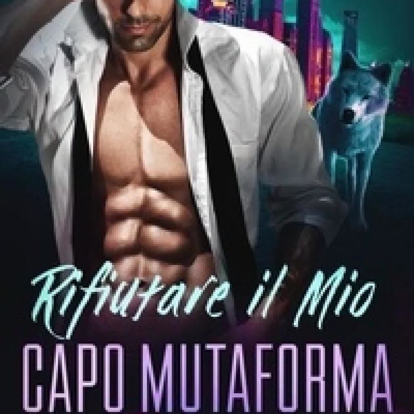 {téléchargement} Rifiutare il Mio Capo Mutaforma - Rejecting Fate, #1