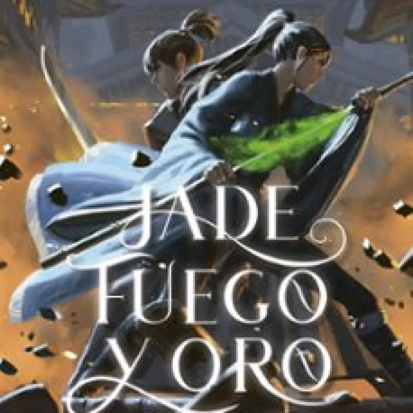JADE, FUEGO Y ORO JUNE C.L. TAN