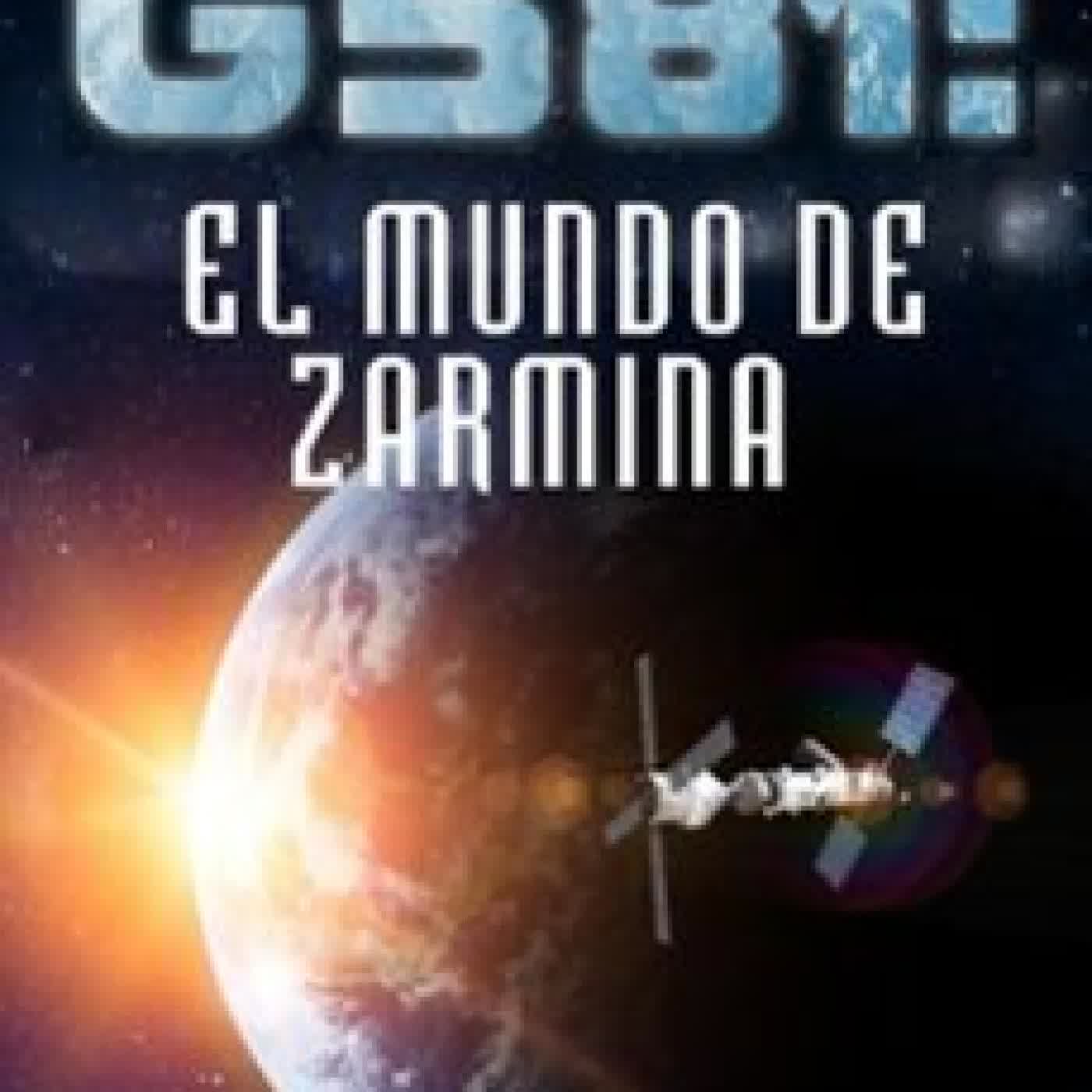 G581: EL MUNDO DE ZARMINA CHRISTINE D. SHUCK