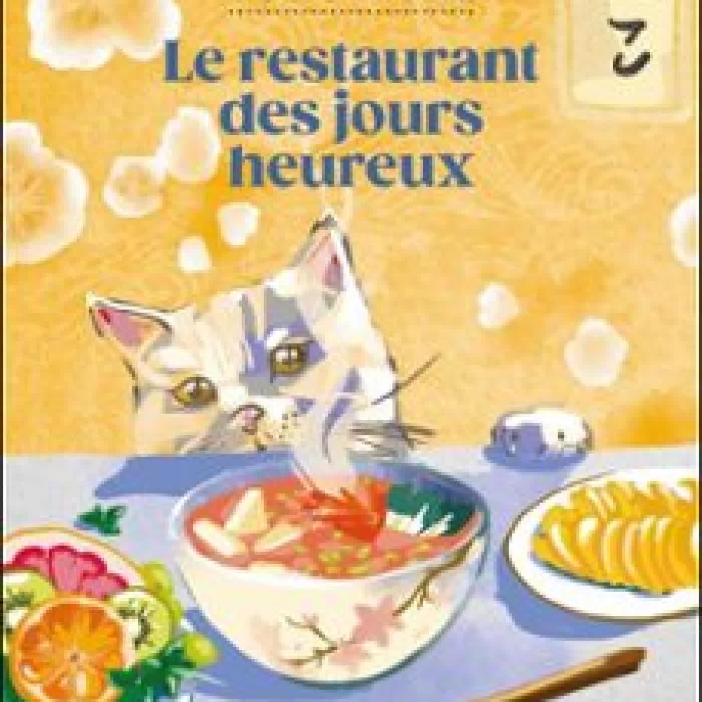 LE RESTAURANT DES JOURS HEUREUX