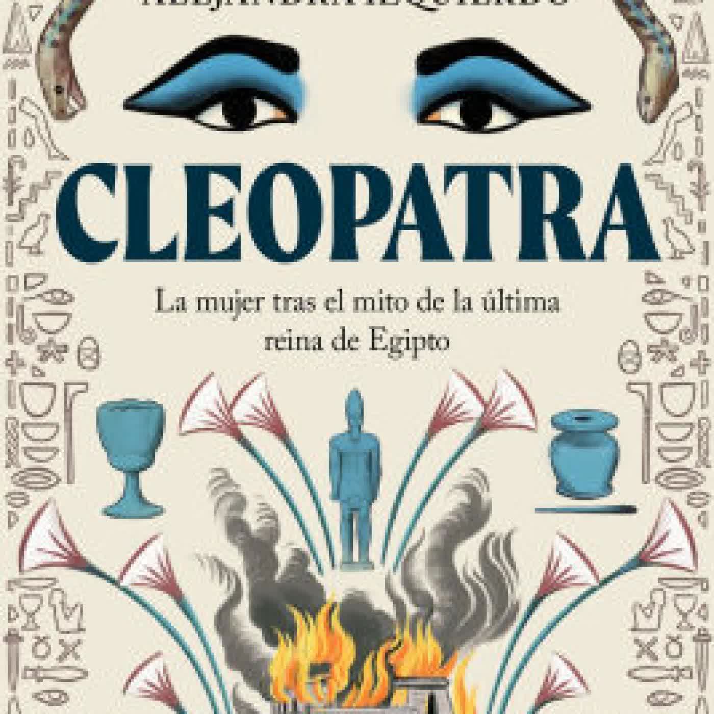 Cleopatra. La mujer tras el mito de la última reina de Egipto / Cleopatra by Alejandra Izquierdo on Iphone New Format