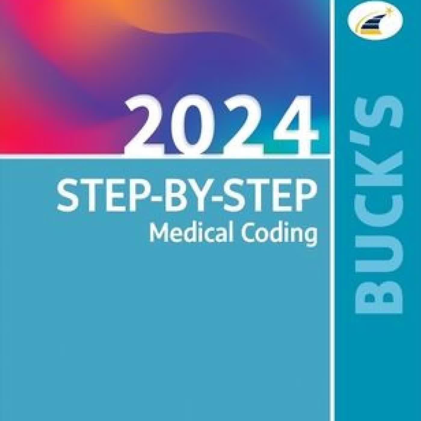 Buck's Workbook for Step-by-Step Medical Coding, 2024 Edition by Elsevier on Iphone New Format