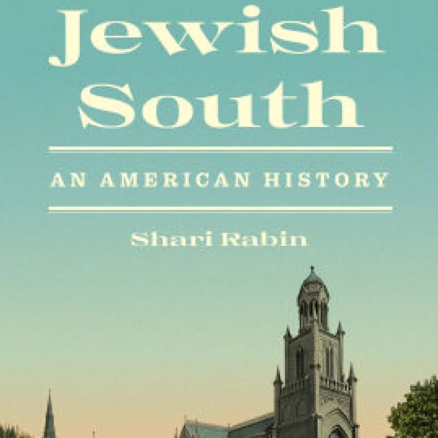 The Jewish South: An American History by Shari Rabin on Iphone New Format