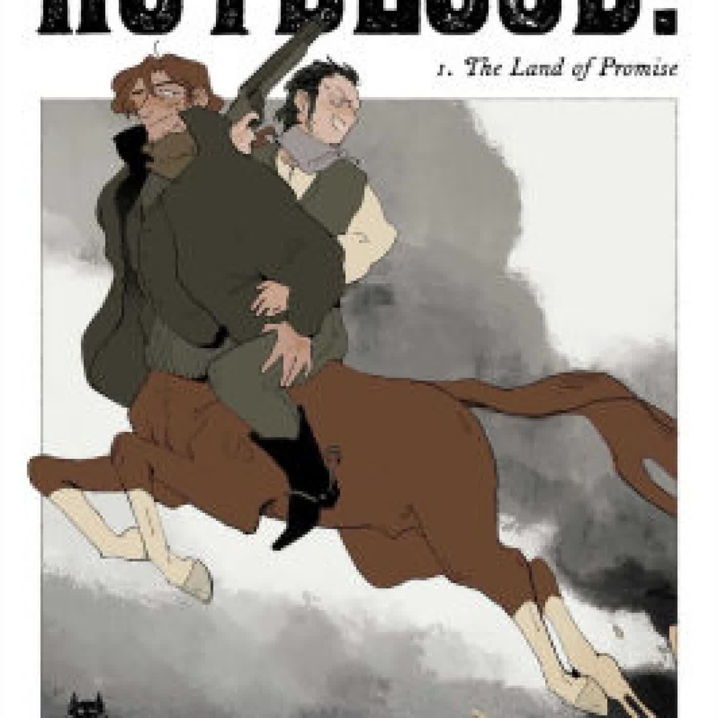 Read online: Hotblood! Vol. 1: The Land of Promise by Toril Orlesky
