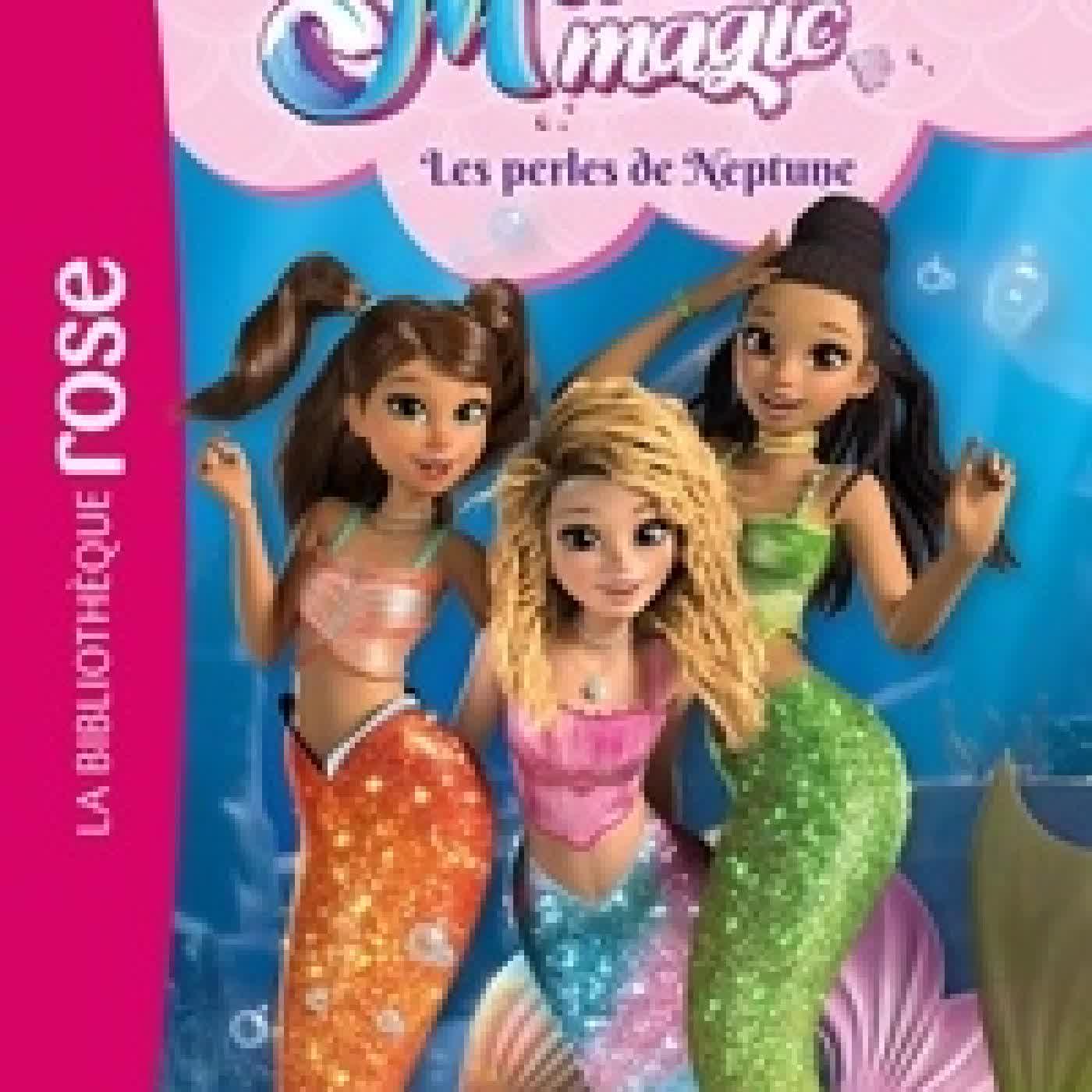 Télécharger Pdf Mermaid Magic Tome 1Les perles de Neptune