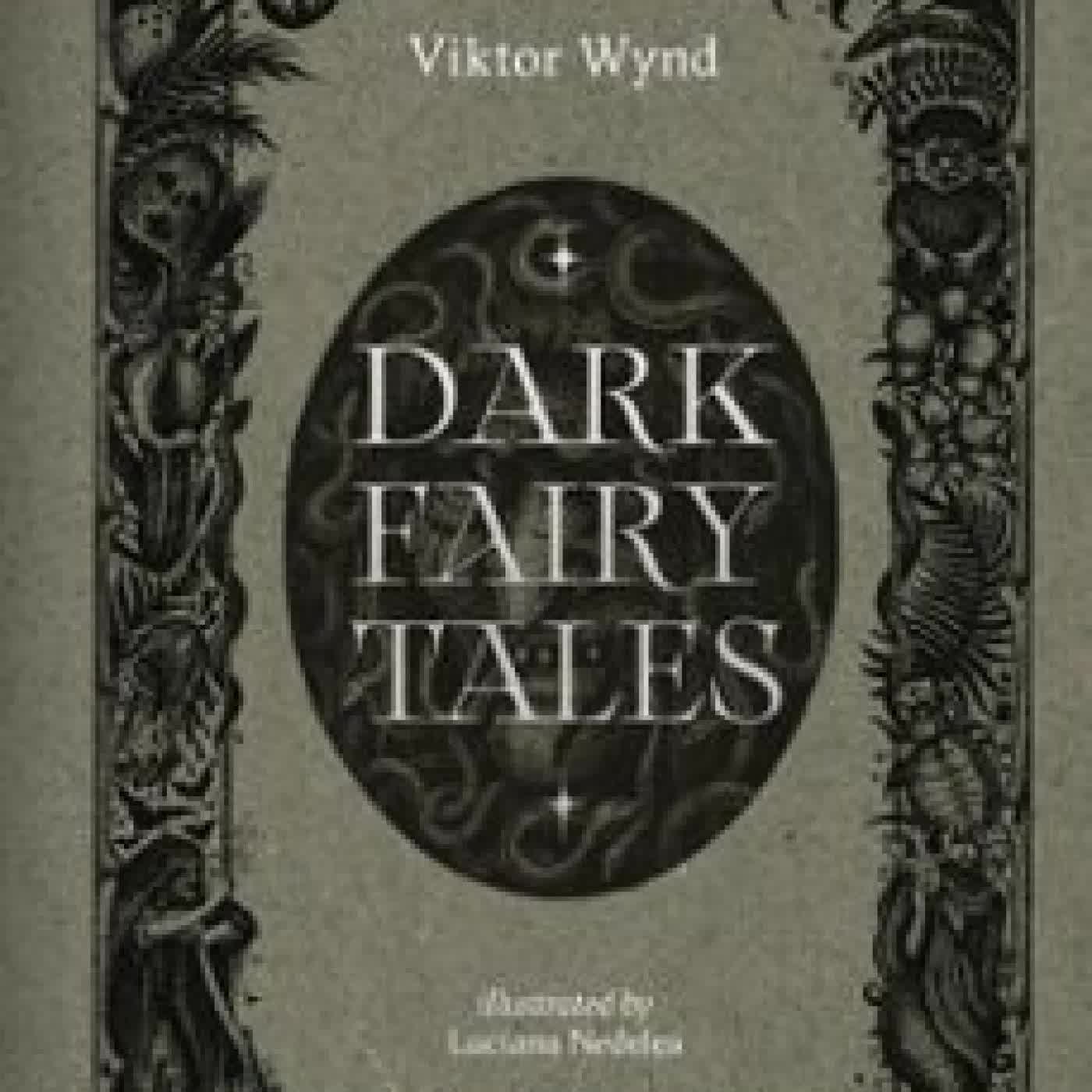DARK FAIRY TALES VIKTOR WYND