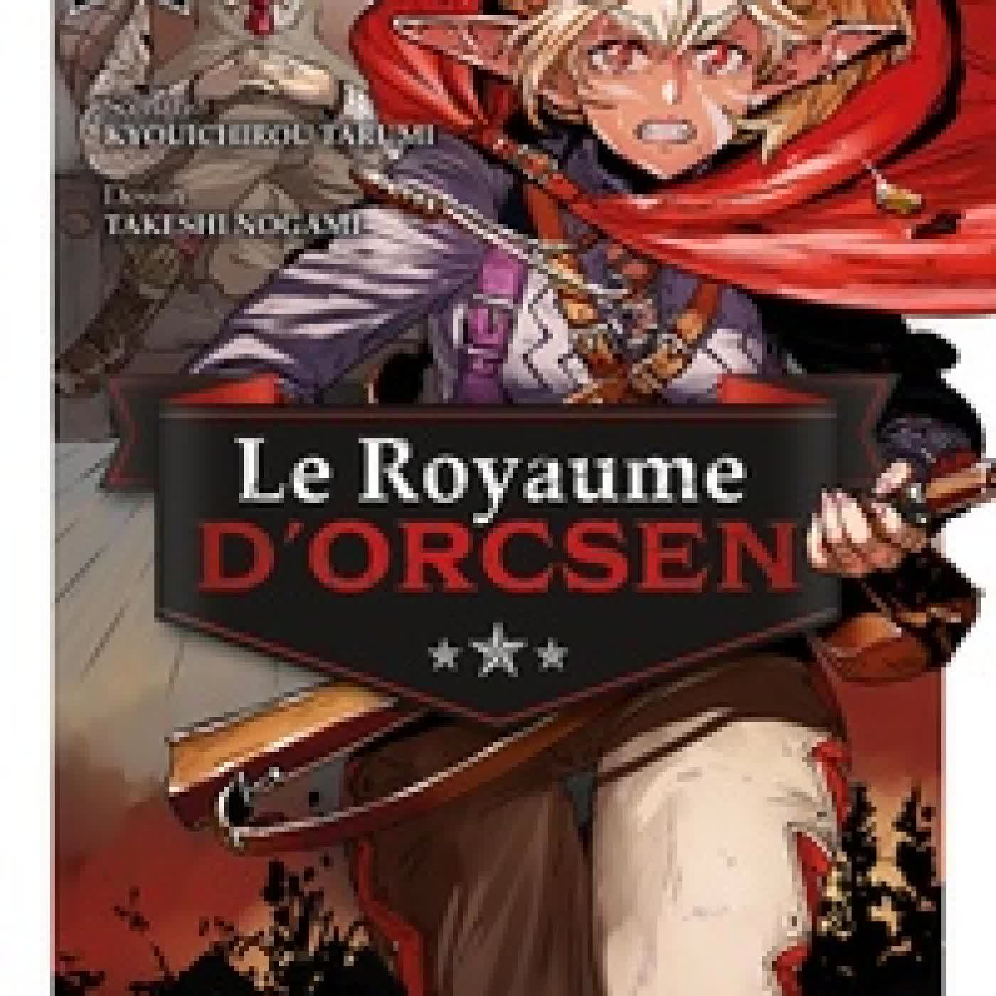 Lire en ligne : Le Royaume d'Orcsen Tome 1