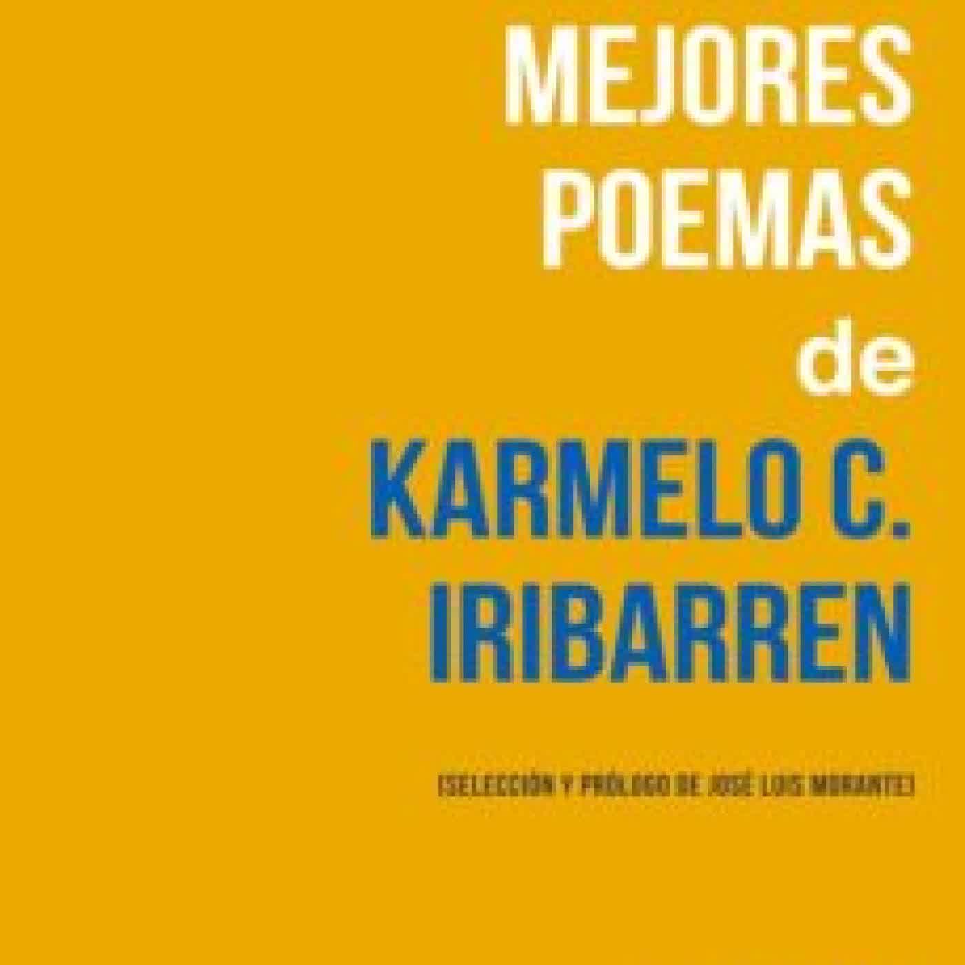 LOS CIEN MEJORES POEMAS DE KARMELO C. IRIBARREN JOSE LUIS MORANTE