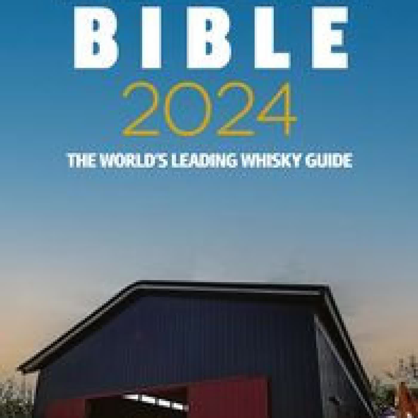Read online: Jim Murray's Whiskey Bible 2024 by Jim Murray