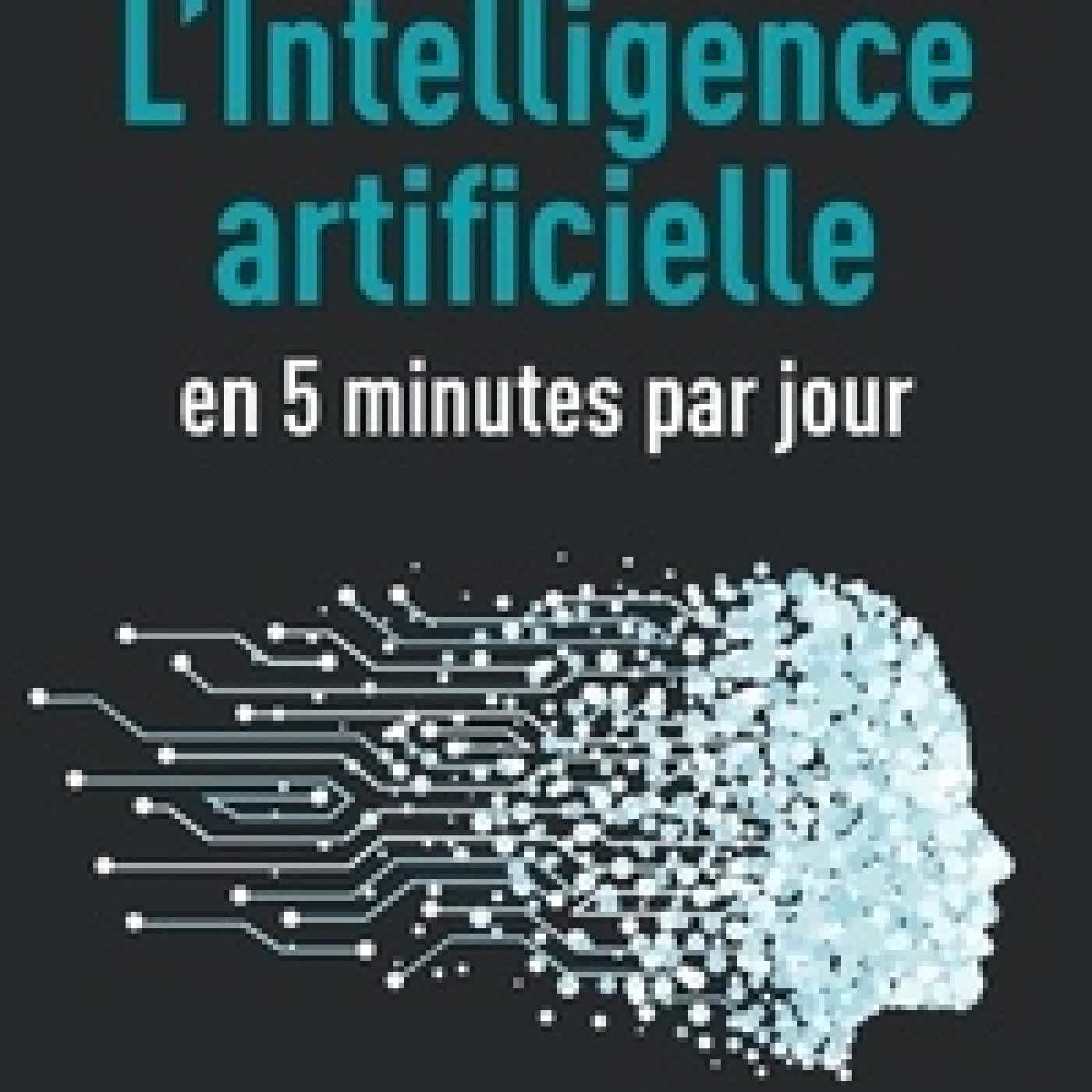 Télécharger Pdf L'intelligence artificielle en 5 minutes par jour