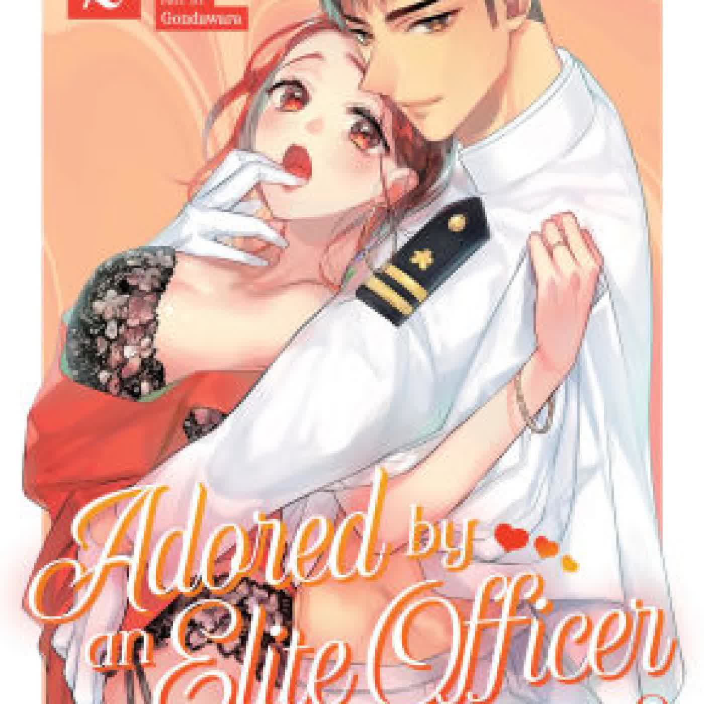Adored By an Elite Officer: Could This Be Love? Vol. 2 by Murasaki Nishino, Gondawara on Iphone New Format