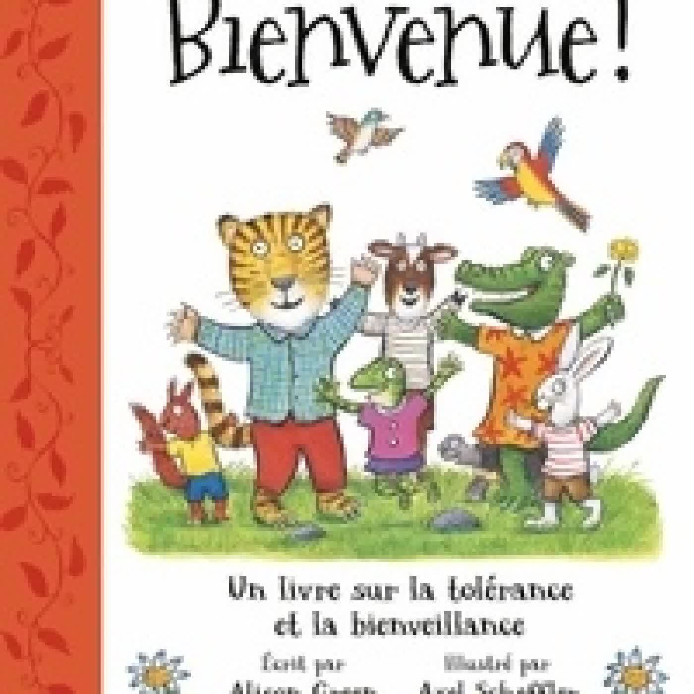 Lire en ligne : Bienvenue !. Un livre sur la tolérance et la bienveillance