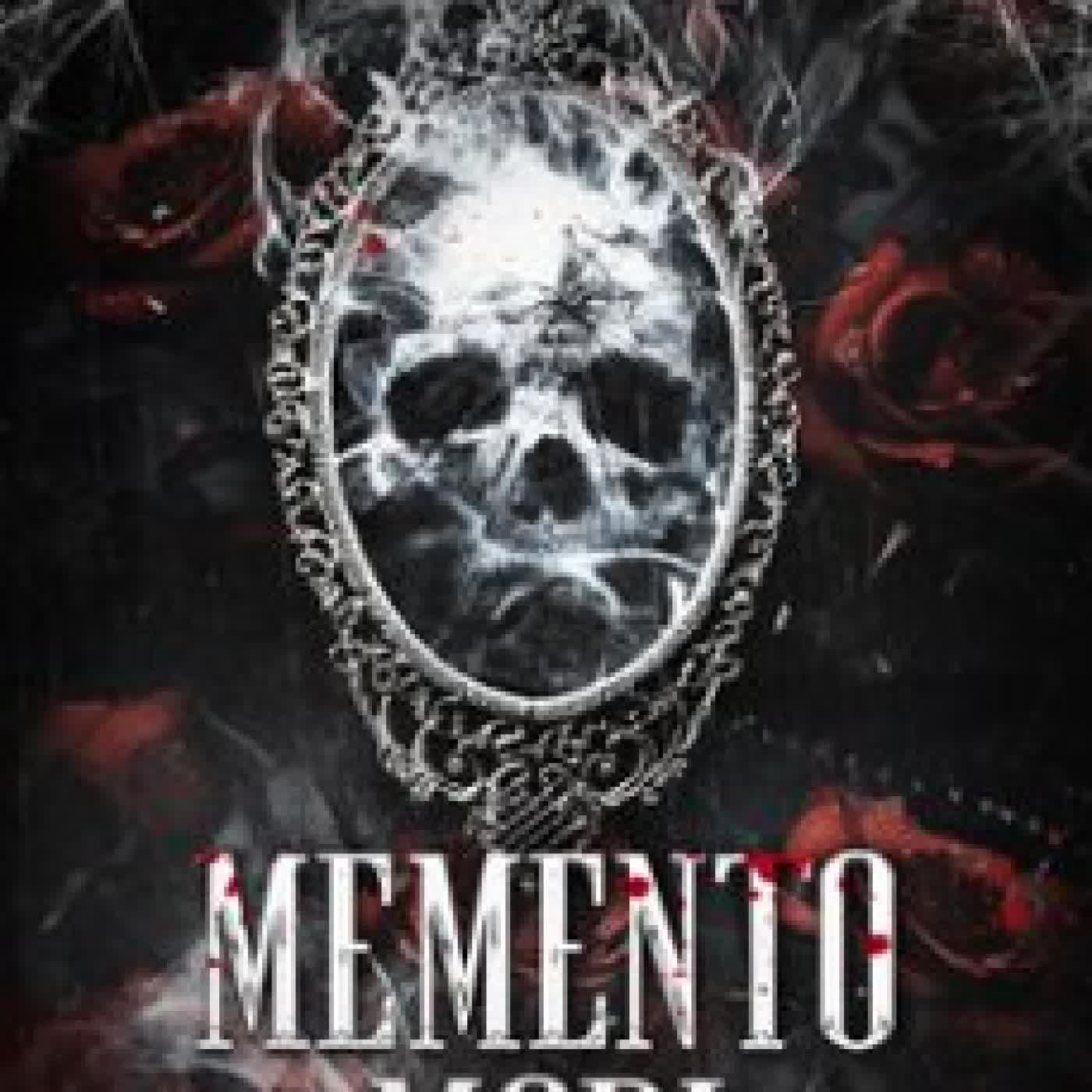 MEMENTO MORI (DARK ROMANCE) HELI ENY, LILY DEGAIGNE