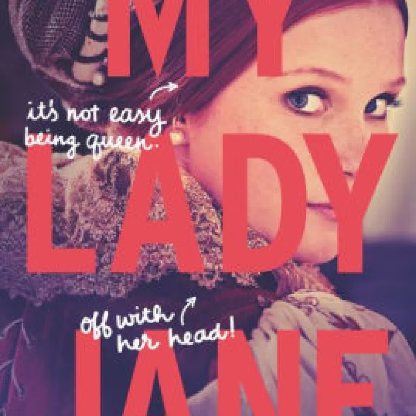 Read online: My Lady Jane by Cynthia Hand, Brodi Ashton, Jodi Meadows