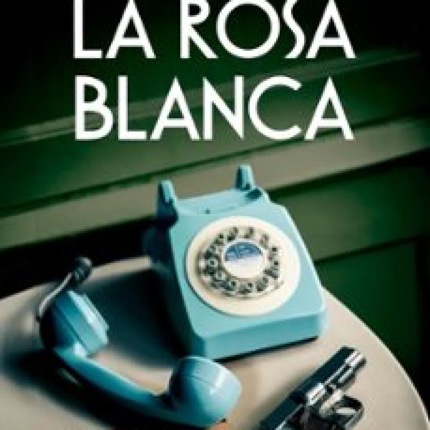LA ROSA BLANCA Iñaki Biggi