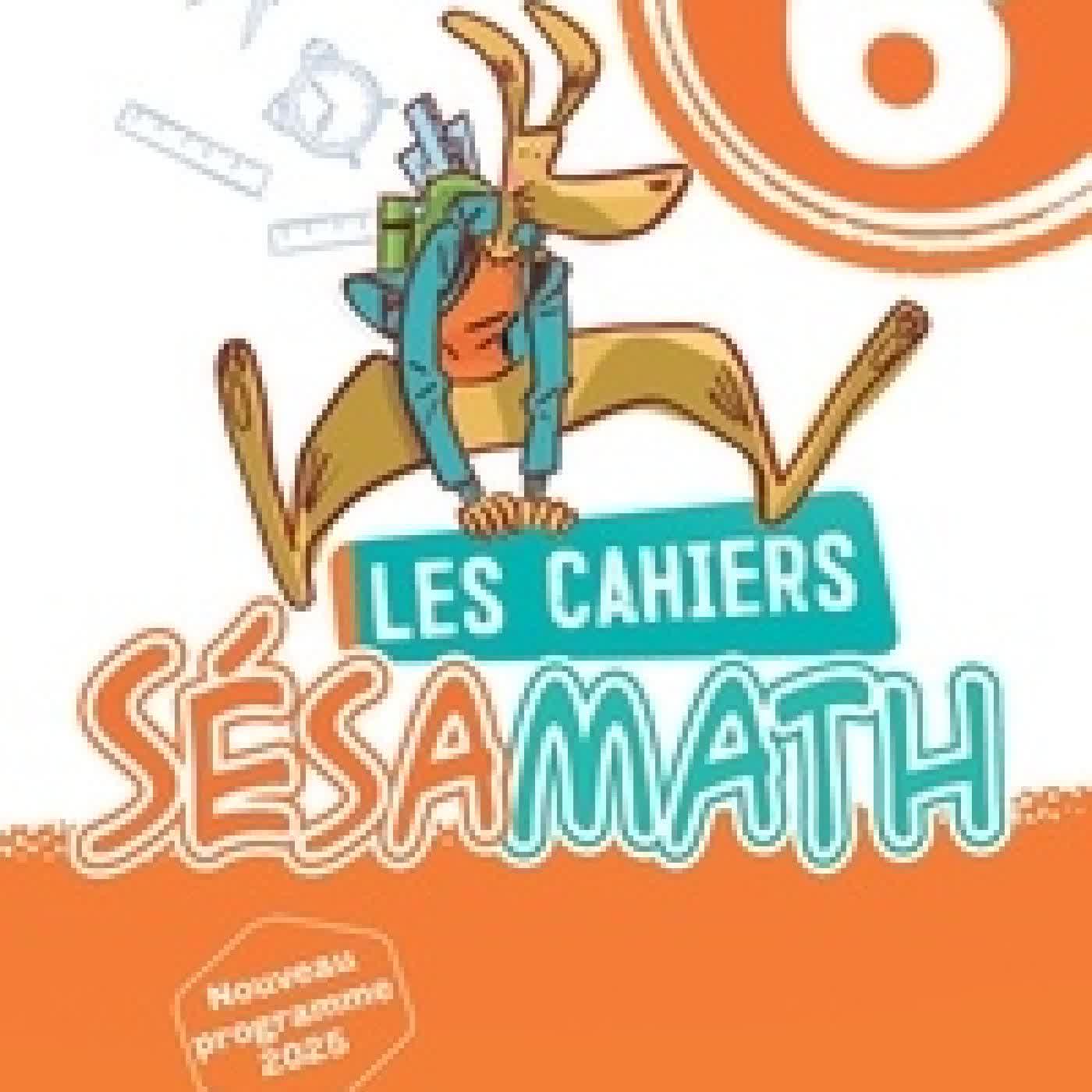 {téléchargement} Les cahiers Sésamath 6e Edition 2025
