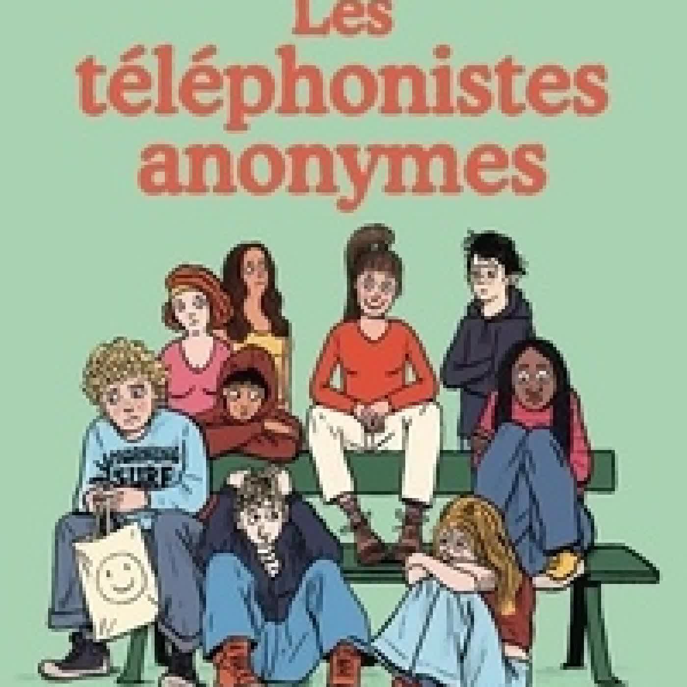 {téléchargement} Les téléphonistes anonymes