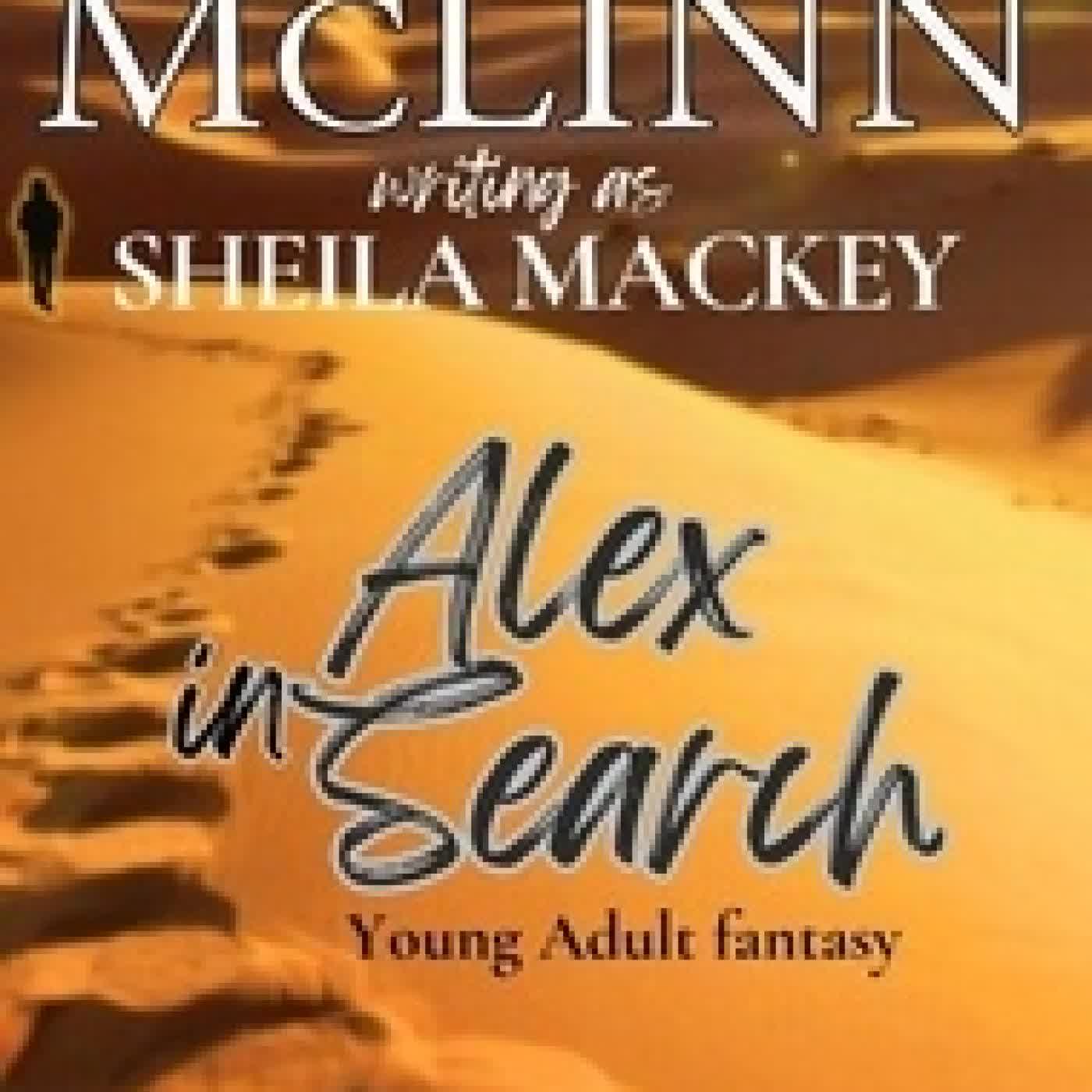 Lire en ligne : Alex in Search (The Sheila Mackey Collection, Book 2) - The Sheila Mackey Collection, #2