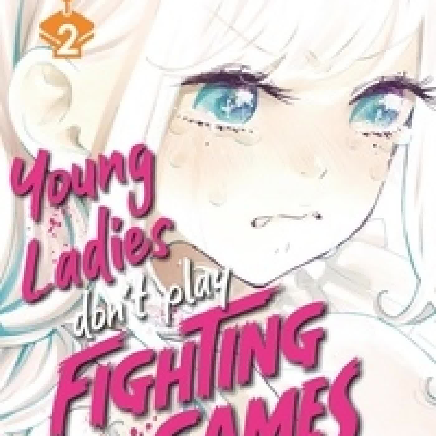 {téléchargement} Young ladies don't play fighting games Tome 2