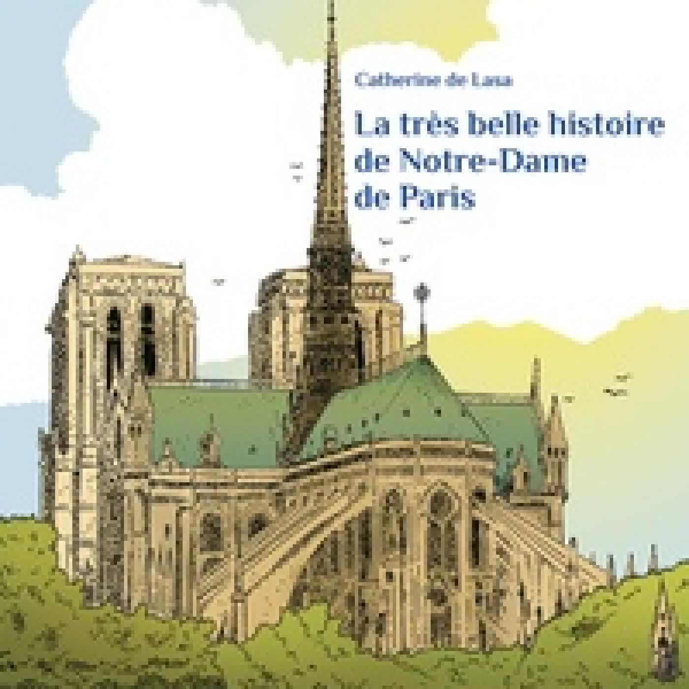 {téléchargement} La très belle histoire de Notre-Dame de Paris
