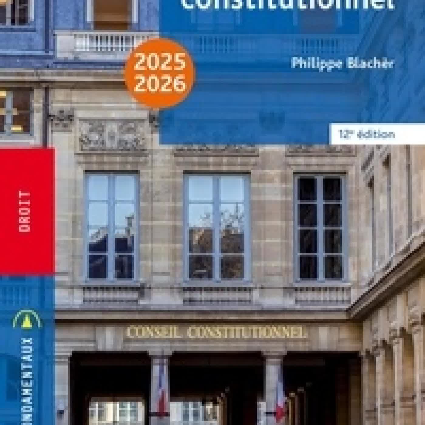 {téléchargement} Droit constitutionnel Edition 2025-2026