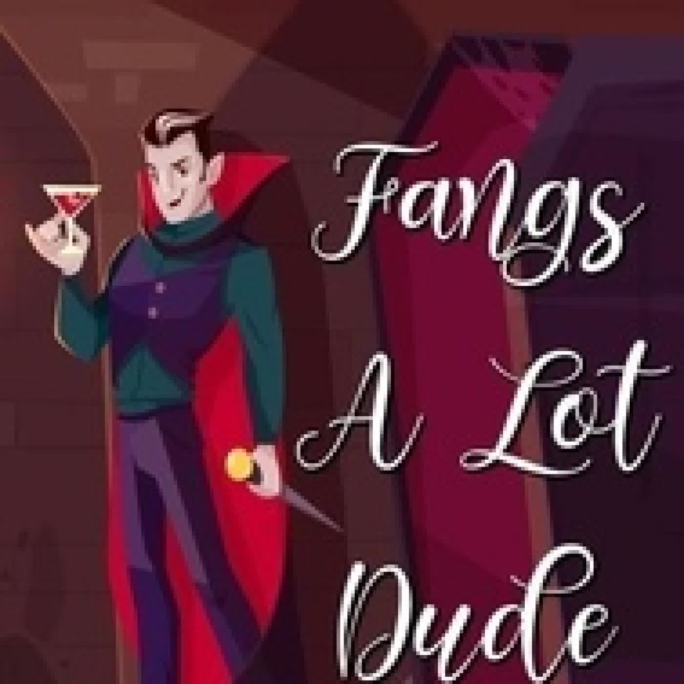 Lire en ligne : Fangs a Lot Dude - Midwest Monsters, #7