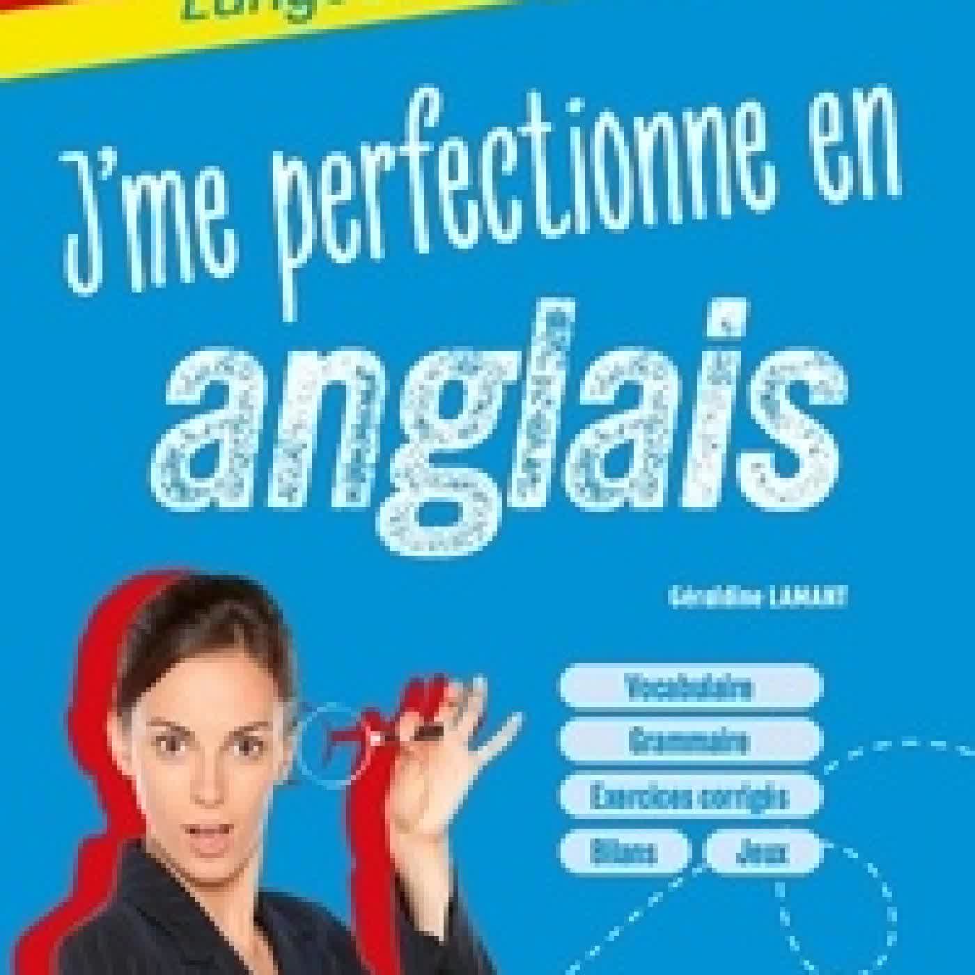 Télécharger Pdf J'me perfectionne en anglais C1-C2