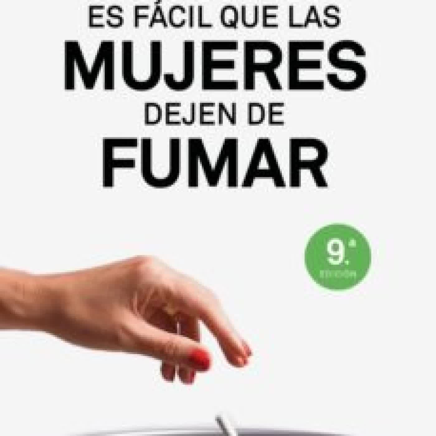 ES FACIL QUE LAS MUJERES DEJEN DE FUMAR (9ª ED.) ALLEN CARR