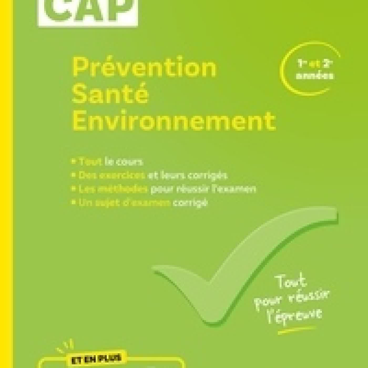 Lire en ligne : Prévention Santé Environnement CAP 1re/2e année Edition 2026