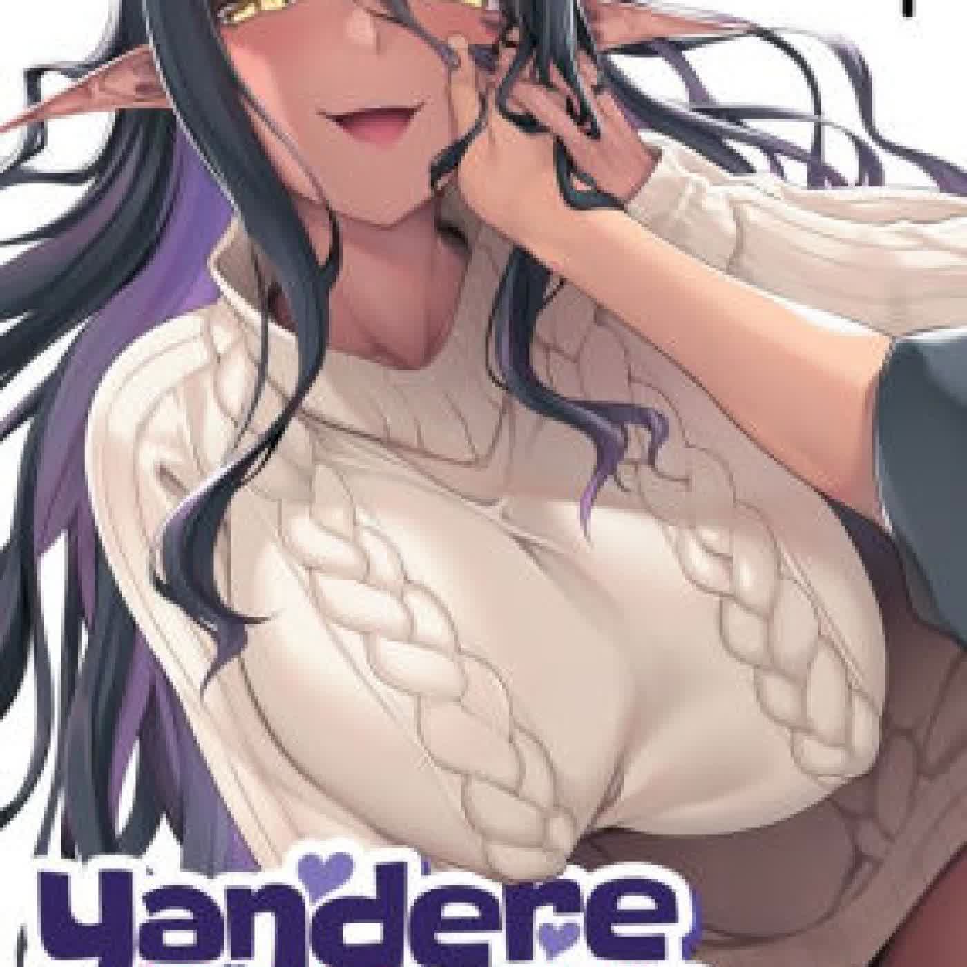 Yandere Dark Elf: She Chased Me All the Way From Another World! Vol. 1 by Nakanosora on Iphone New Format