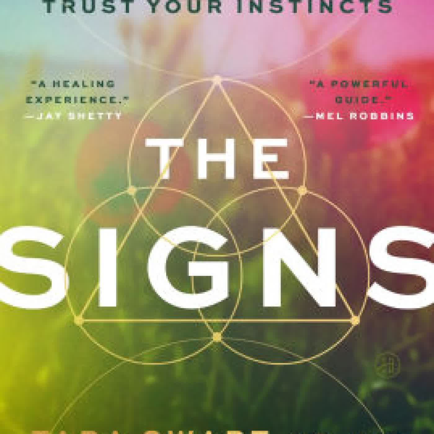 The Signs: The New Science of How to Trust Your Instincts by Tara Swart, MD, PhD on Iphone New Format