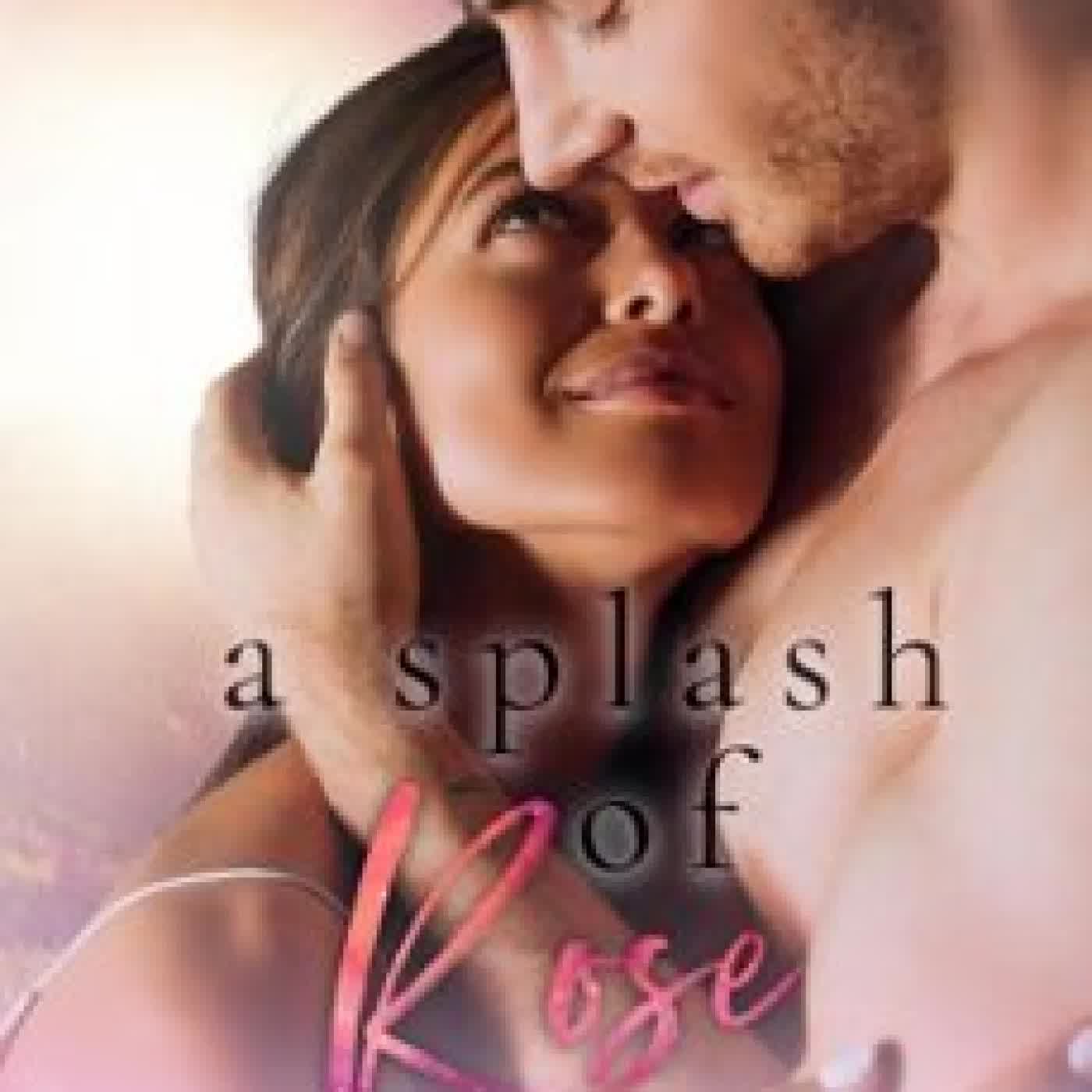 A SPLASH OF ROSE THERESA PAOLO