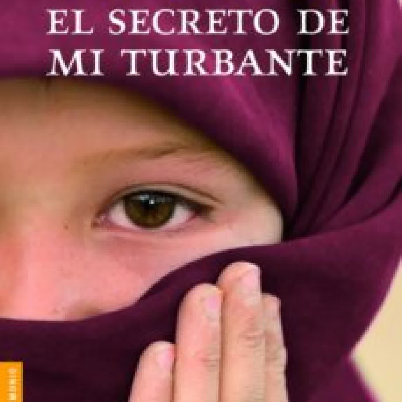 EL SECRETO DE MI TURBANTE AGNES ROTGER
