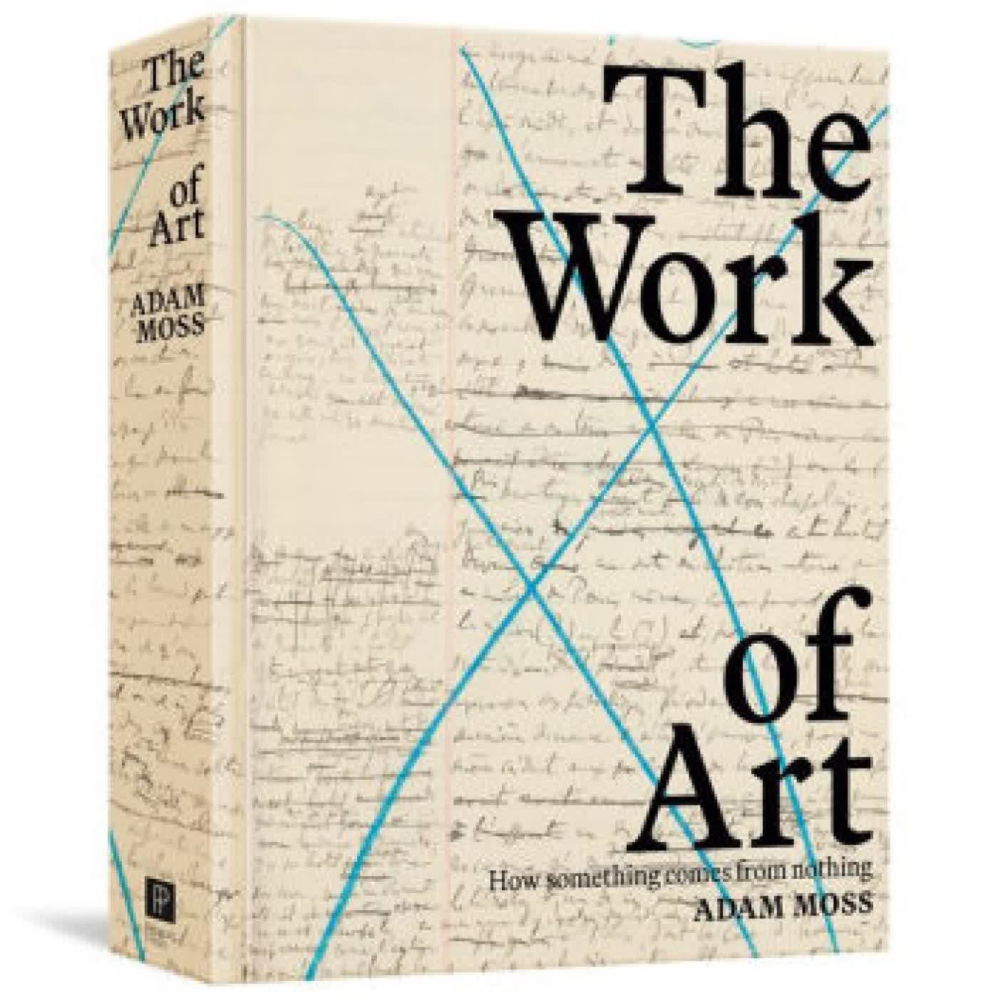 The Work of Art: How Something Comes from Nothing by Adam Moss on Iphone New Format