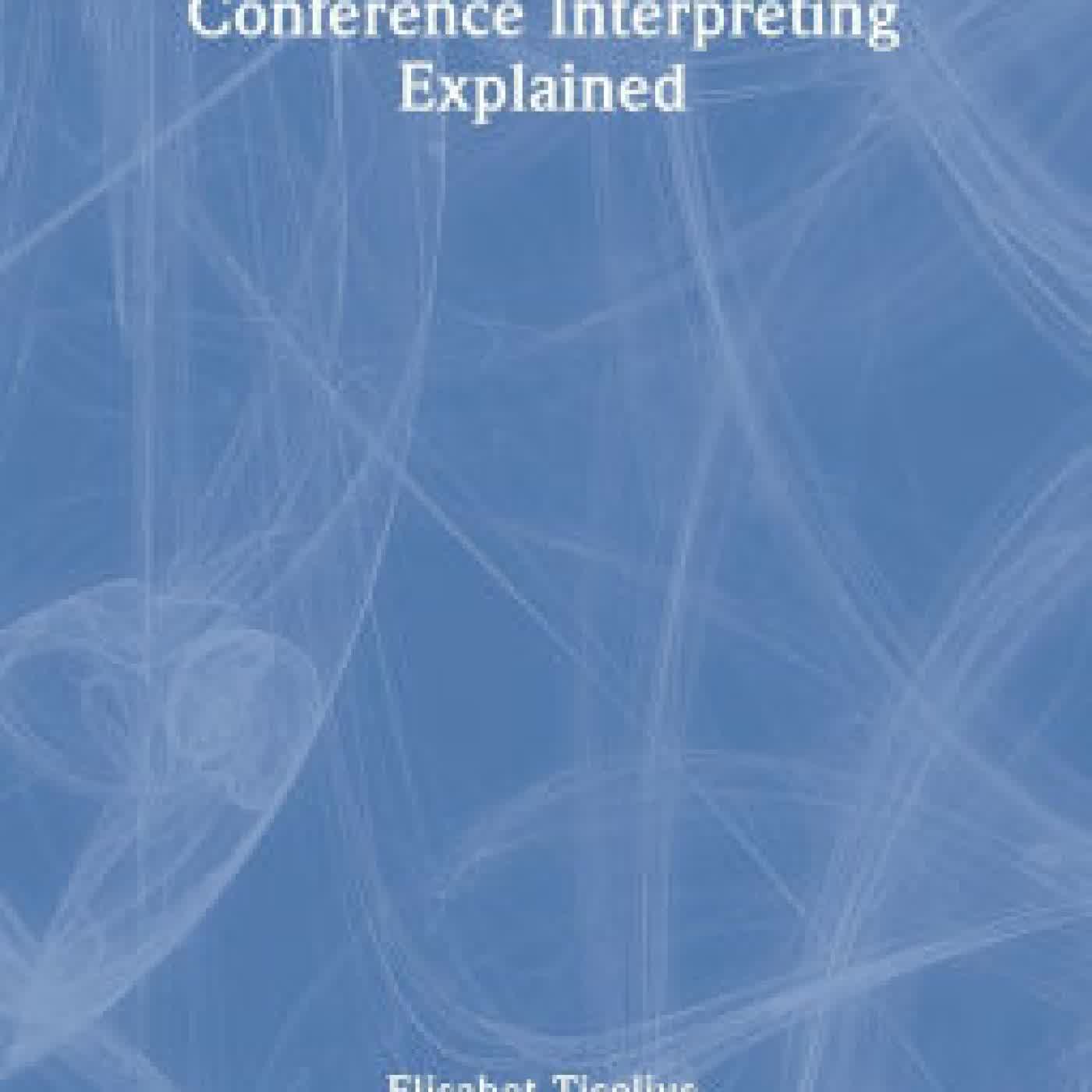 Conference Interpreting Explained by Elisabet Tiselius on Iphone New Format