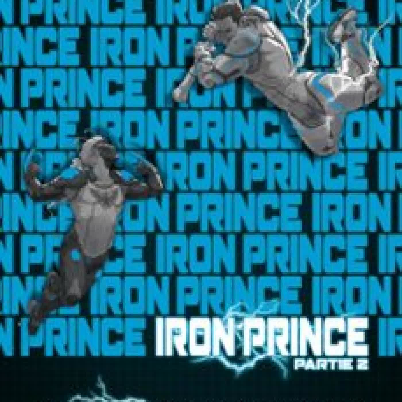 IRON PRINCE - TOME 1 - PARTIE 2 : UNE AVENTURE DE PROGRESSION FANTASY ET LITRPG. SAGA NOUVEAUTÉ SCIENCE FICTION 2026 BRYCE O'CONNOR, LUKE CHMILENKO