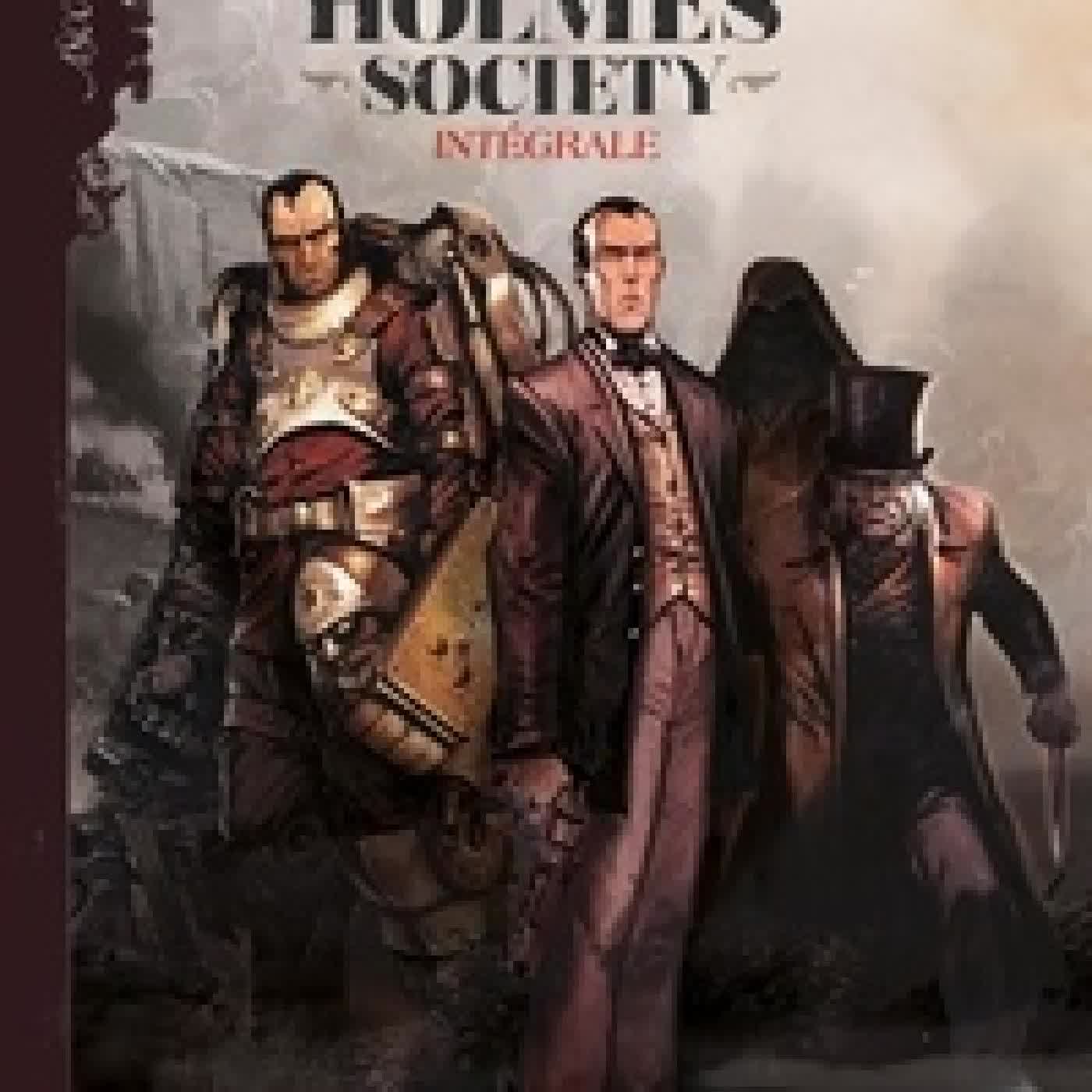 Télécharger Pdf Sherlock Holmes Society IntégraleL'affaire Keelodge ; Noires sont leurs âmes ; In Nomine Dei ; Contamination ; Les pêchés du fils ; Le champs des possibles