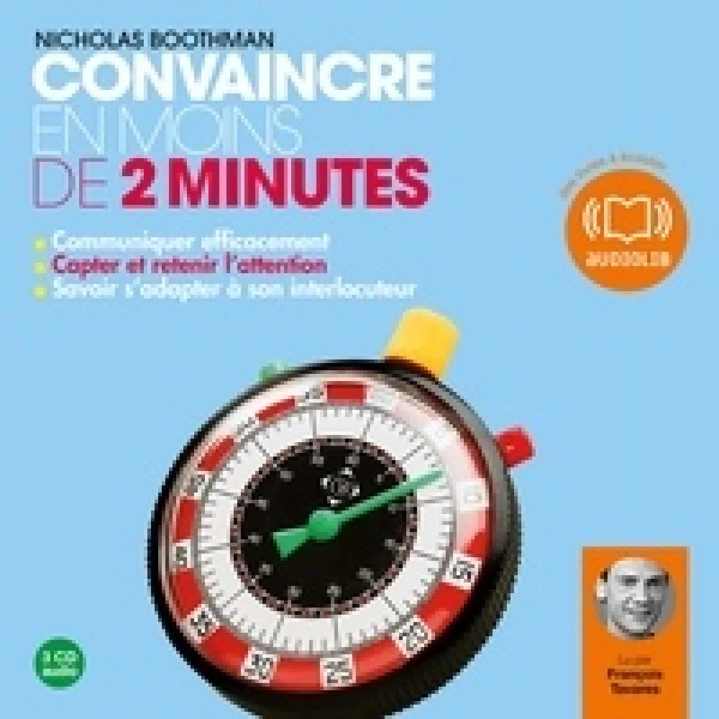 Télécharger Pdf Convaincre en moins de 2 minutes