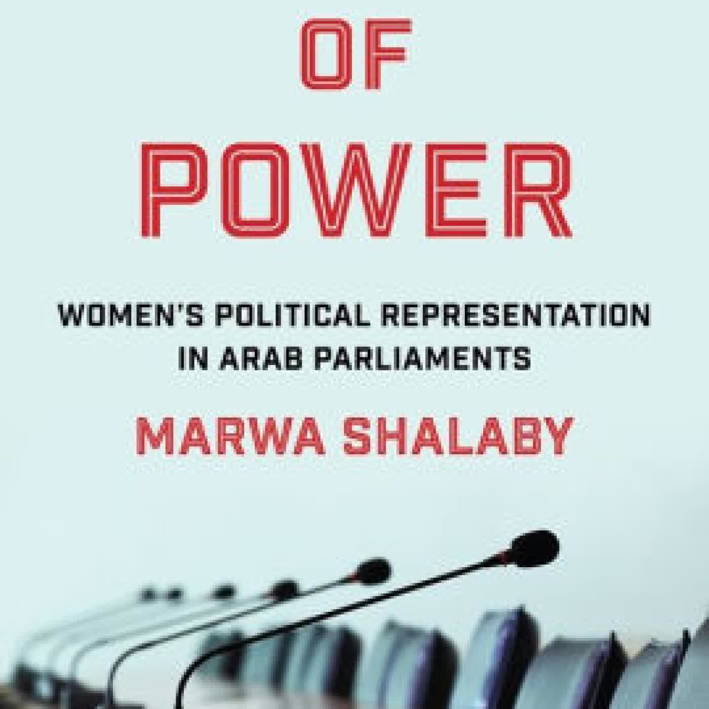 Read online: Varieties of Power: Women's Political Representation in Arab Parliaments by Marwa Shalaby