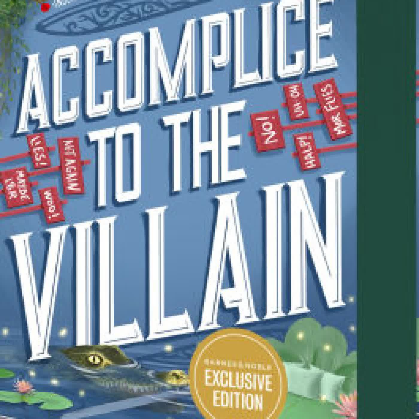 Accomplice to the Villain by Hannah Nicole Maehrer on Iphone New Format