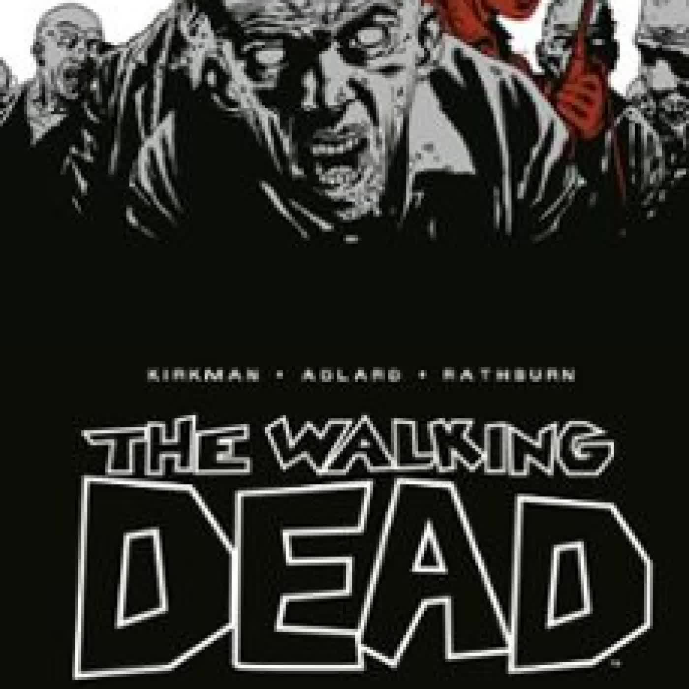THE WALKING DEAD Nº 04/08 Robert Kirkman, Charlie Adlard