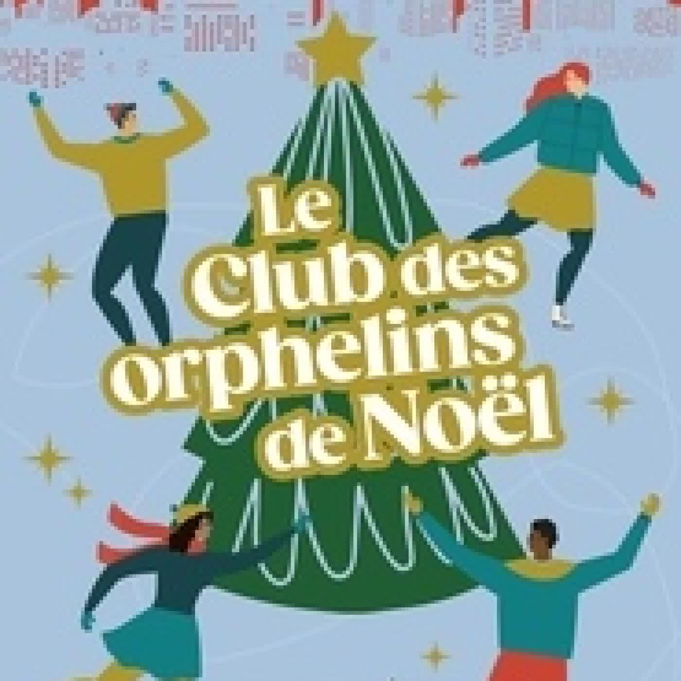 Télécharger Pdf Le Club des orphelins de Noël
