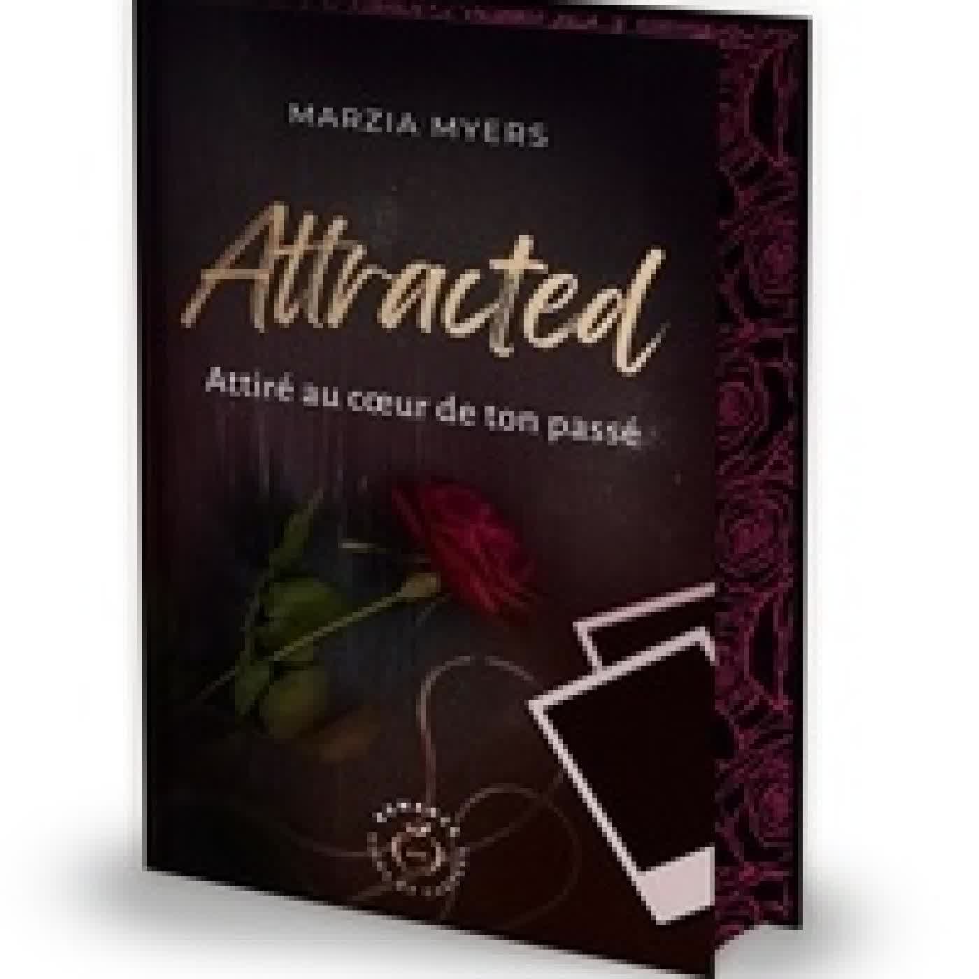 {téléchargement} Attracted - Attiré au coeur de ton passé